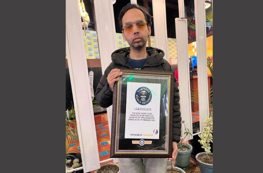  Vipin Agnihotri Makes History: Enters Guinness World Records for Record-Breaking Short Films