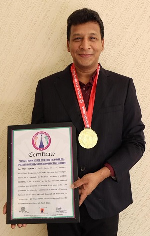  Dr. Amit Kumar C Jain Becomes Youngest Father of a Medical Speciality: Modern Diabetic Foot Surgery