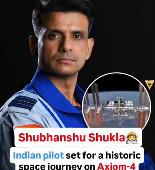   Indian Pilot Shubhanshu Shukla Makes History with Space Journey on Axiom-4