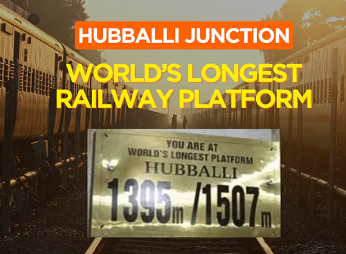  Hubballi Junction World’s Longest Railway Platform